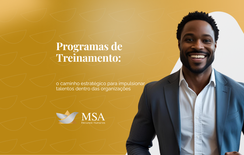 Programas de Treinamento: o caminho estratégico para impulsionar talentos dentro das organizações