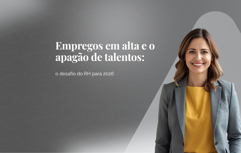 Empregos em alta e o apagão de talentos: o desafio do RH para 2026
