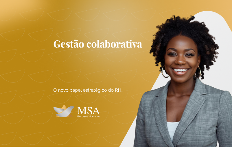 Gestão colaborativa: o novo papel estratégico do RH
